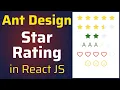 How to Use Ant Design Star Rating Component in React JS Antd React Custom Star Rating Tutorial