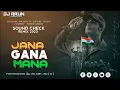 Download Lagu SOUND CHECK ( JANA GANA MANA ) DJARUN9008 IN THE MIX Remix 26january coming song