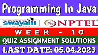 NPTEL Programming In Java WEEK 10 Quiz Assignment Solutions Swayam Jan 2023 IIT Kharagpur
