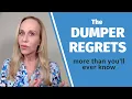 The Dumper Regrets More Than You ll Ever Know