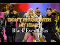 Don’t Phunk With My Heart - Black Eyed Peas (empty arena)