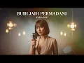 BUIH JADI PERMADANI - EXIST || KARAOKE JAZZ VERSION