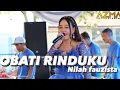 Download Lagu OBATI RINDUKU - NILAH FAUZISTA BP5 ( LIVE SHOW )