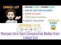 Remove Zero Sum Consecutive Nodes from Linked List Made Super Easy Leetcode-1171