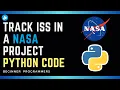Python NASA Project Using APIs to Track the International Space Station ISS
