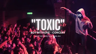 BoyWithUke TOXIC CONCERT In London Sub Español English 