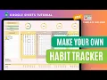 Simple Steps to a Better You DIY Habit Tracker with Google Sheets Part 1 FREE Template available