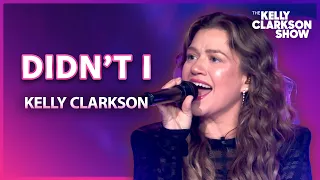 Kelly Clarkson Sings 'Didn't I' | Series Finale