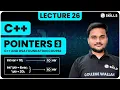 Pointers - 3 Types of Pointers Null Wild Dangling Void Lecture 26 C and DSA Course