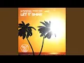 Download Lagu Let It Shine (Feat. Youngman)
