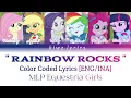 Lagu MLP Equetria Girls Rainbow Rocks|| Rainbow Rocks (Color Coded Lyrics) [ENG/INA]