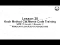 30 B 3 2 15 WPM Koch Method CW Morse Code Training
