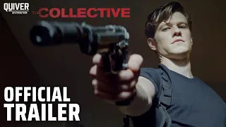 The Collective Trailer