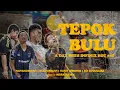 MENEGANGKAN! TEPOK BULU 2023