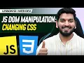 JS DOM Manipulation - styling elements JavaScript Series 2024