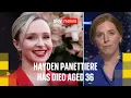 Hayden Panettiere US actress who starred in Heroes and Nashville dies aged 36