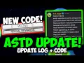 NEW CODE Everything New in the 2026 ASTD UPDATE