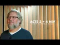 A Reading of Acts 3 4 NIV