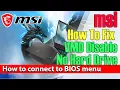 MSI how to fix No Hard Drive and VMD Disable