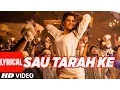 Download Lagu Sau Tarah Ke Full Song with Lyrics | Dishoom | John Abraham | Varun Dhawan | Jacqueline Fernandez