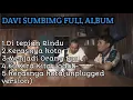Download Lagu DAVI SUMBING FULL ALBUM VIRAL 2023