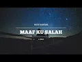 Download Lagu BUDI DOREMI - Maaf Ku Salah | Lirik