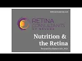 Retina Consultants of Nevada - Nutrition and the Retina