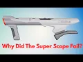 Lagu The Super Nintendo Super Scope…Did Not Meet Expectations