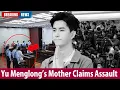 Download Lagu Shocking: Yu Menglong’s Mother Beaten and Forced to Take Hush Money After His Mysterious Death!