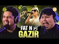 Lagu GAZIR SE VENGA DE FAT N EN SU PROPIO PAÍS! - Reacción a FAT N vs GAZIR - EYOU TV