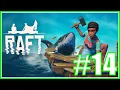 RAFT - ON THE WAY TO CARAVAN TOWN