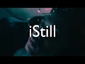 Lagu Donnyf - iStill (Lyric Video)
