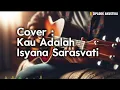 Lagu Isyana Sarasvati - Kau Adalah (Acoustic Cover by Ziplook)