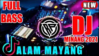 Download LAGU MINANG TERENAK - ALAM MAYANG REMIX 2021 MP3