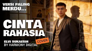 cinta rahasia elvi sukaesih slow rock version cover by harmony digital