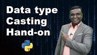 Data Type Casting in Python Hands-On Ep 02 Python Hub