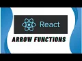 Arrow Functions in REACT