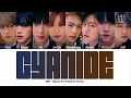 Download Lagu epex cyanide color coded lyrics
