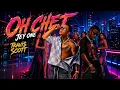 OH CHET - Travis Scott x JEY ONE - OFICIAL VÍDEO 