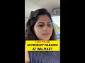 I left my job as a Product Manager at Walmart My honest takeaways from my experience Must Watch