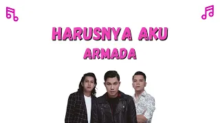 Download Lirik Lagu Armada - Harusnya Aku MP3