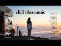 Chill Vibes English Songs💞|| Best Acoustic Love Songs | Slow Romantic English Song ~ Ghost, Ordinary
