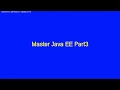 Master Class Java EE Part3