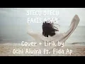 Download Lagu Stecu Stecu - Faris Adam (Cover + Lirik by Ochi Alvira ft. Fida Ap)