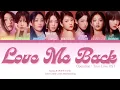 Download Lagu fromis_9 (프로미스나인) - Love Me Back (Color Coded Hang/Rom/Eng)