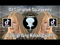 Download Lagu DJ SPONGEBOB SQUAREPANTS VIRAL TIK TOK TERBARU 2023 YANG KALIAN CARI !