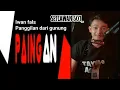 Download Lagu Viral cover terbaru 2025 || Panggilan Dari gunung - iwan fals vokalis setiawan | cover lagu