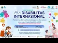 Hari Disabilitas Internasional dan Peresmian Sentra Edukasi Layanan Konsultasi Informasi Disabilitas
