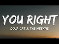 Download Lagu Doja Cat, The Weeknd - You Right (Lyrics)