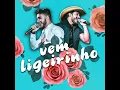 Vem Ligeirinho
